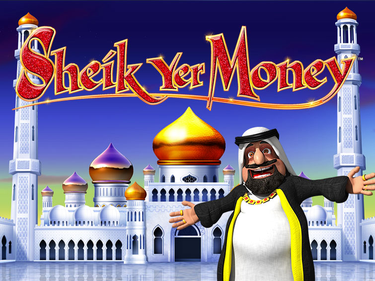 Sheik Yer Money